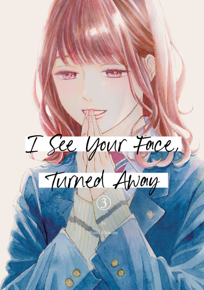 I See Your Face Turned Away Graphic Novel Volume 03